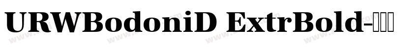URWBodoniD ExtrBold字体转换